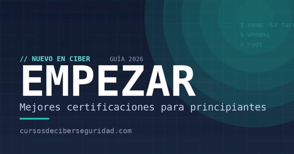 Mejores certificaciones para empezar en ciberseguridad