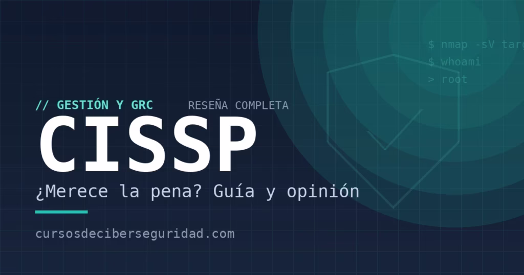 CISSP: reseña, dominios y si merece la pena