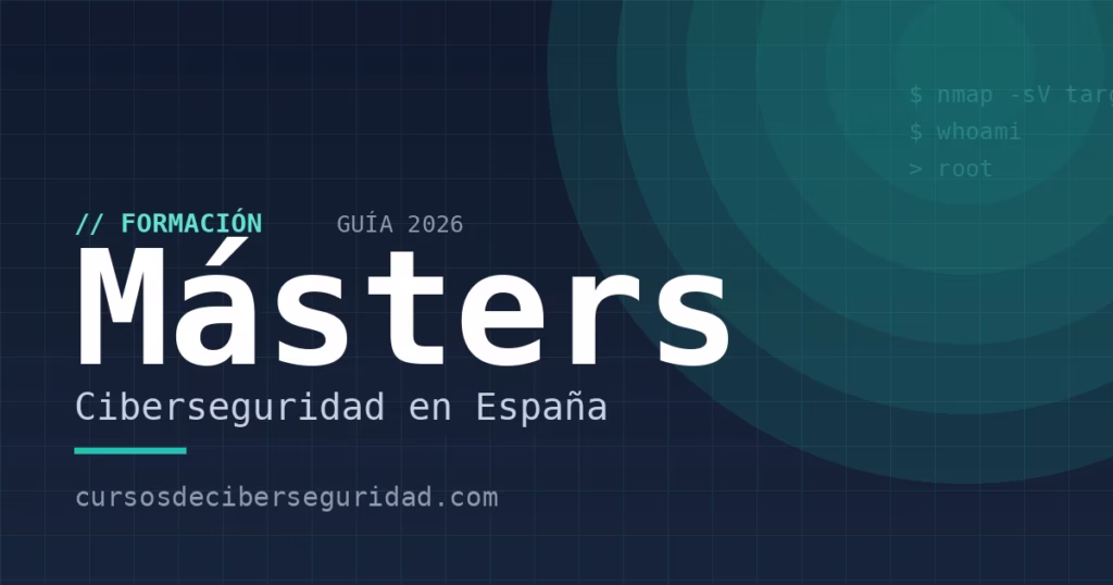 Mejores másters en ciberseguridad en España (2026)
