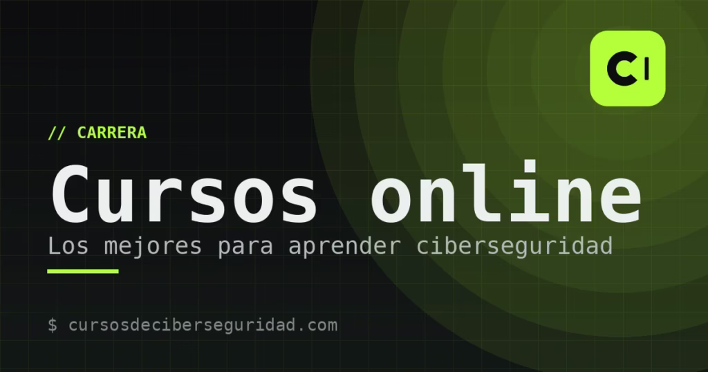Los mejores cursos online de ciberseguridad (de pago y gratuitos)