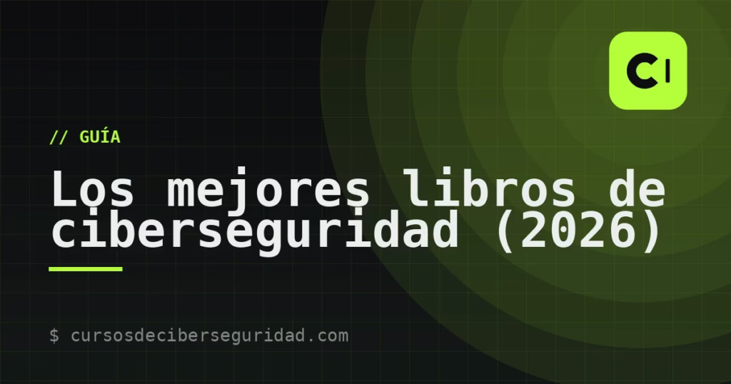 Los mejores libros de ciberseguridad (2026)