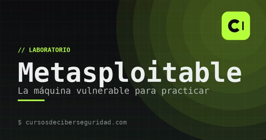 Metasploitable: la máquina vulnerable para practicar pentesting