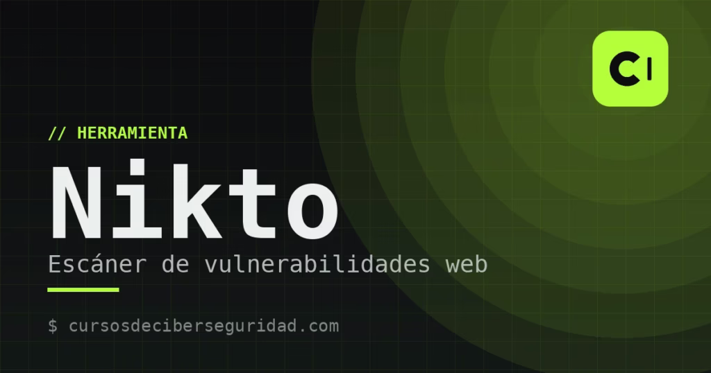 Nikto: guía del escáner de vulnerabilidades web