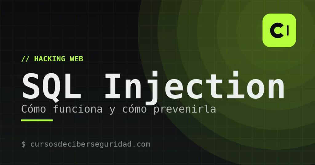 Qué es la inyección SQL (SQLi) y cómo prevenirla