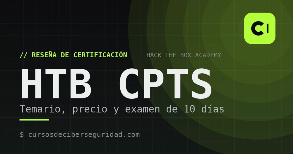 CPTS de Hack The Box: reseña de la certificación práctica de pentesting