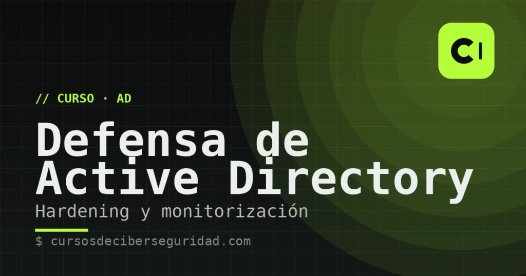 Curso de Defensa y Bastionado de Active Directory